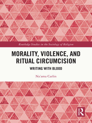 cover image of Morality, Violence, and Ritual Circumcision